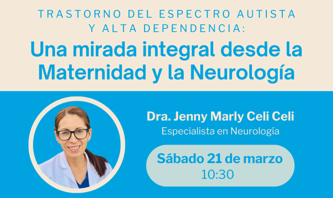 Charla sobre Trastorno del Espectro Autista y alta dependencia